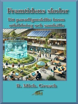 cover image of Framtidens skolor
